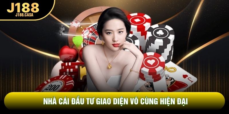 Nhà cái đầu tư giao diện vô cùng hiện đại 