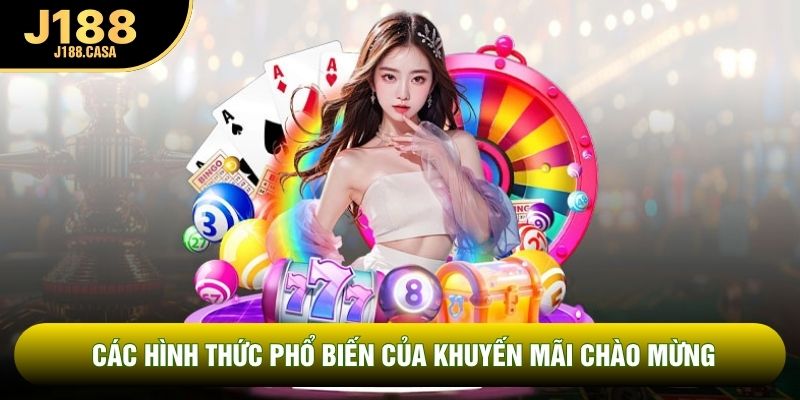 Các hình thức phổ biến của khuyến mãi chào mừng