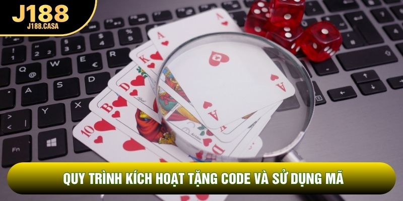 Quy trình kích hoạt tặng code và sử dụng mã